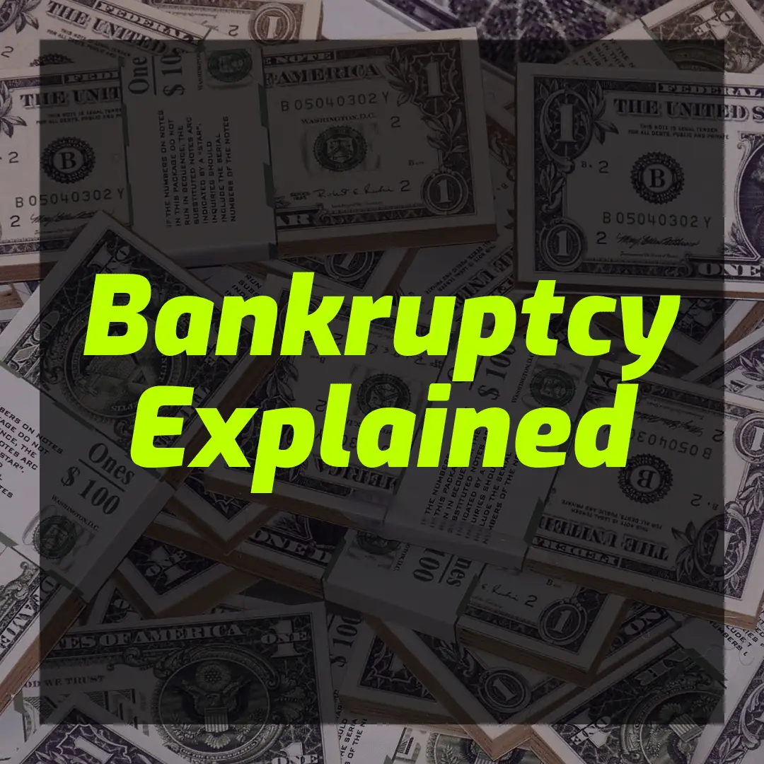 Bankruptcy Explained: How to File for Bankruptcy