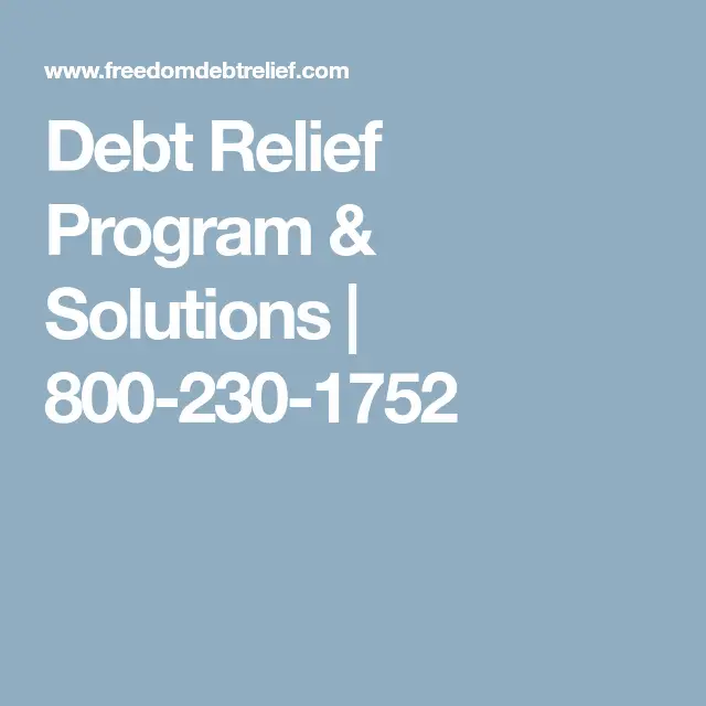 Debt Relief Program &  Solutions