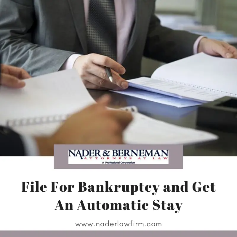 Filing for Bankruptcy helps you to get an automatic stay ...