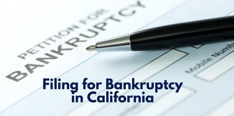 Filing for Bankruptcy in California