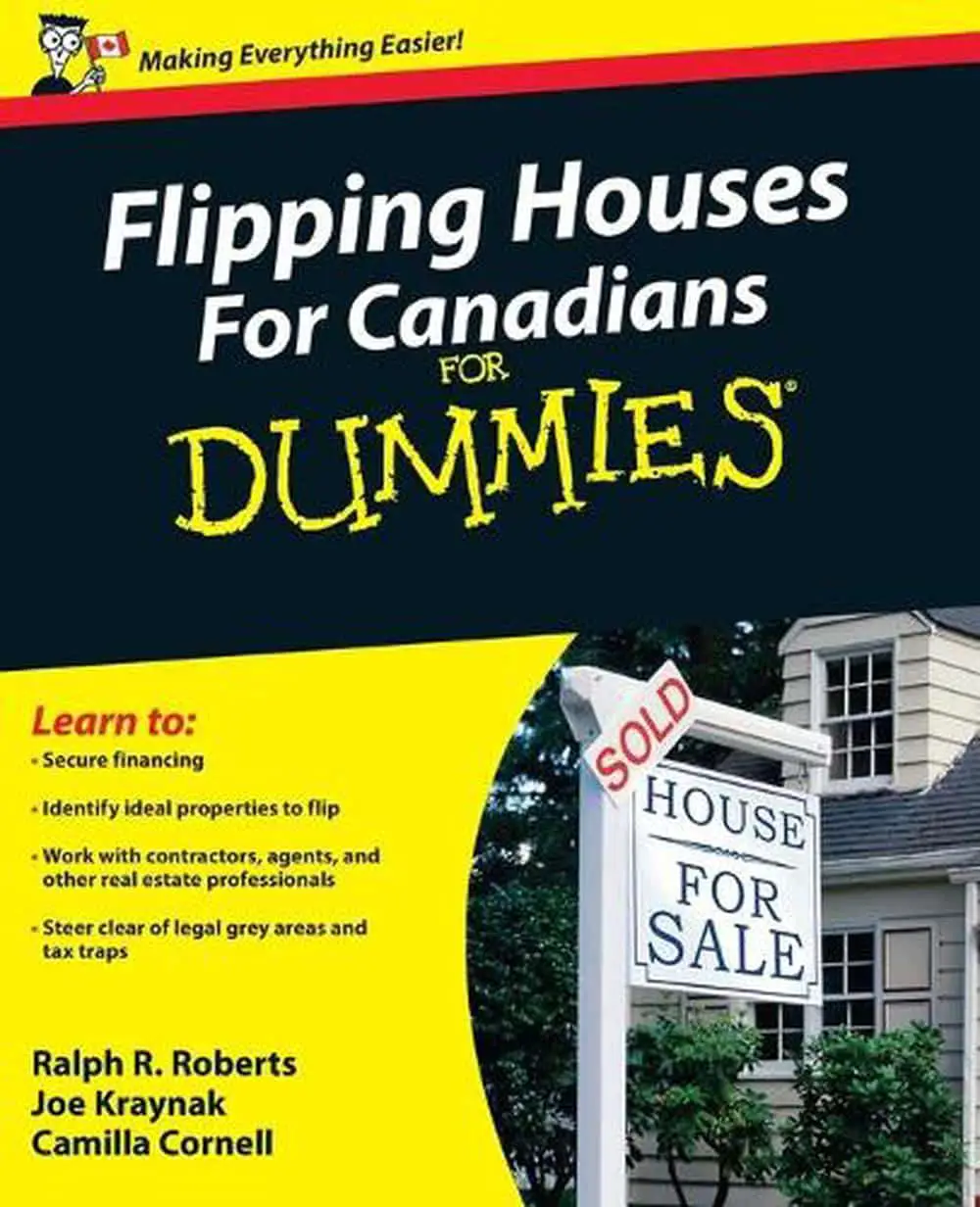 Flipping Houses for Canadians for Dummies by Ralph R. Roberts (English ...