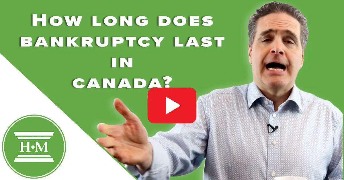 How Long Does Bankruptcy Last in Canada