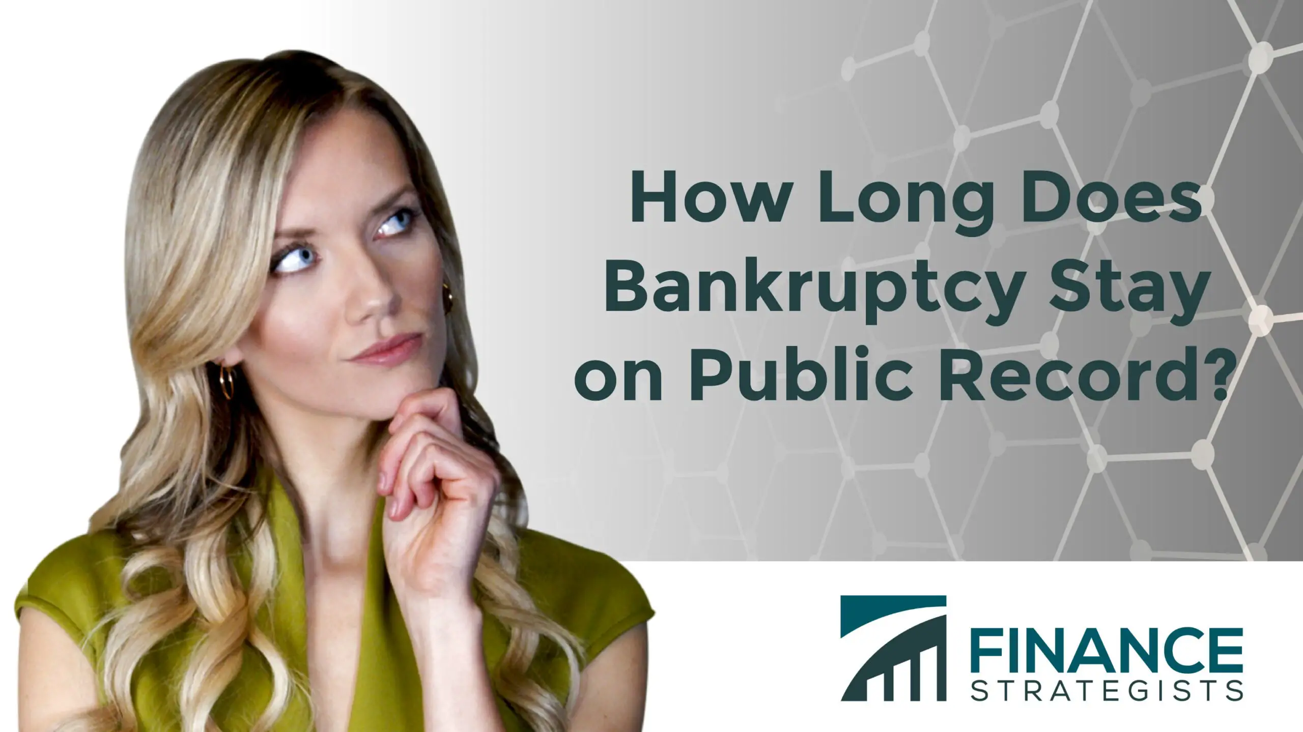 How Long Does Bankruptcy Stay on Public Record?