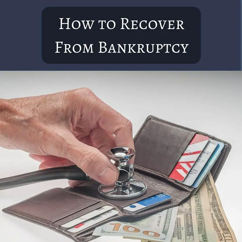 How to Recover From Bankruptcy