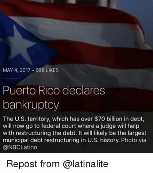 MAY 4 2017 588 LIKES Puerto Rico Declares Bankruptcy the US Territory ...