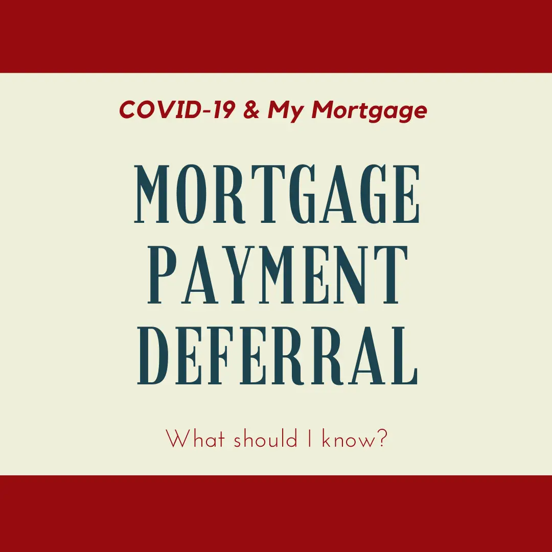 Should I Defer my Mortgage Payments?