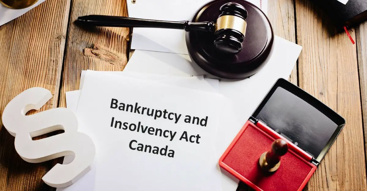 The Bankruptcy and Insolvency Act: A Layman