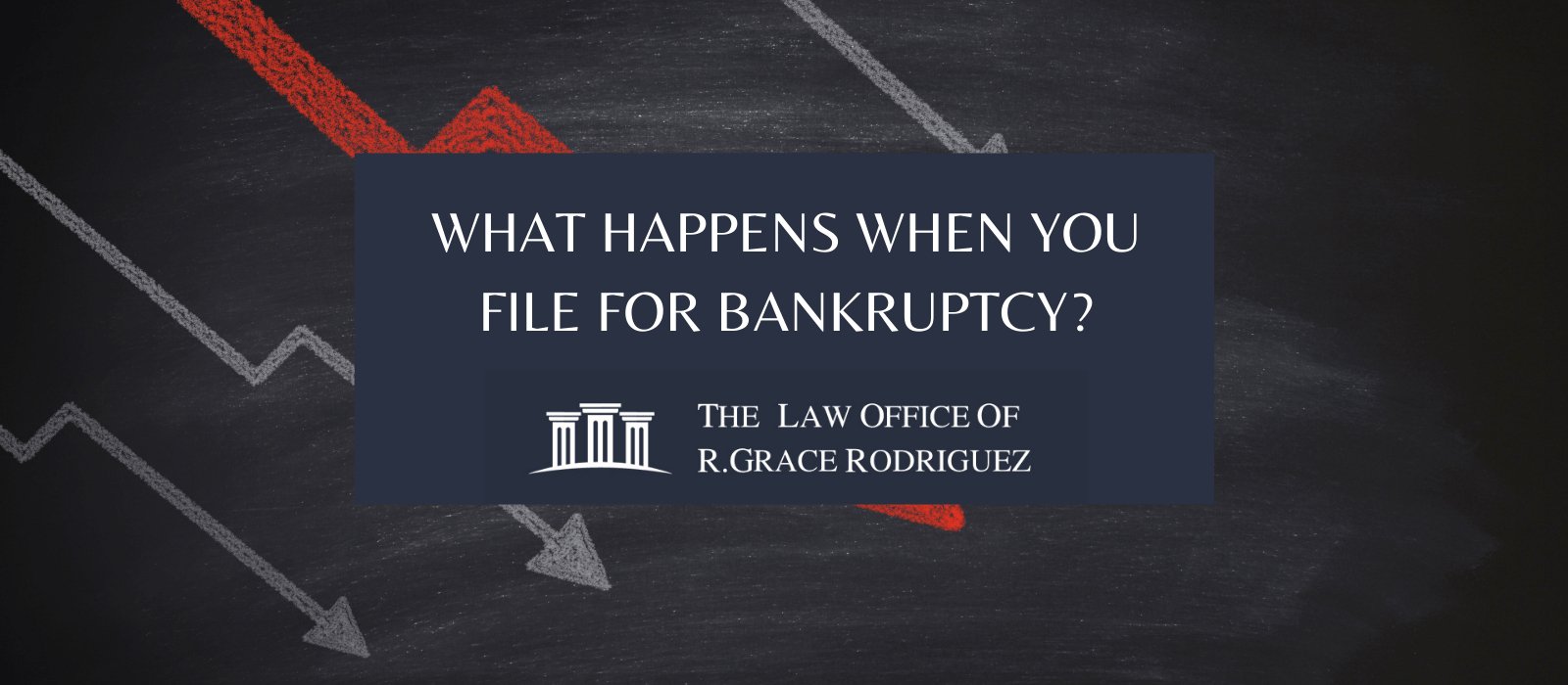 What Happens When You File For Bankruptcy?