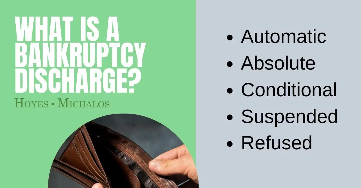 What is Bankruptcy Discharge &  What Does It Mean?