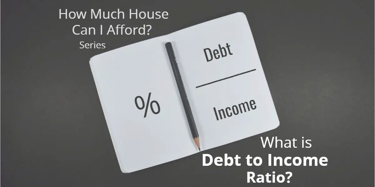 What is Debt to Income Ratio? (DTI)