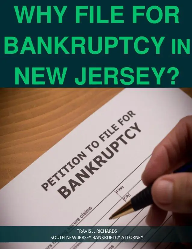 Why File for Bankruptcy in New Jersey?